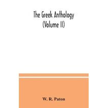 Greek anthology (Volume II)