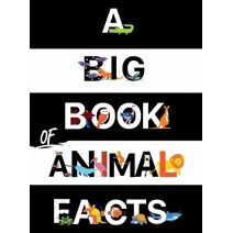 Big Book Of Animal Facts