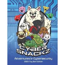 Cyber Snackz Adventures in Cybersecurity