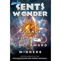 Cents of Wonder - Science Fiction's FIrst Award Winners