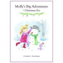Molly's Big Adventures - The Christmas Eve
