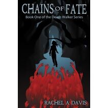Chains of Fate (Death Walker)