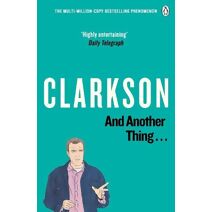 And Another Thing (World According to Clarkson)