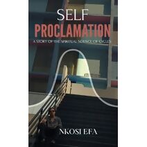 Self Proclamation