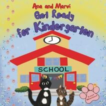 Ana and Marvi Get Ready for Kindergarten
