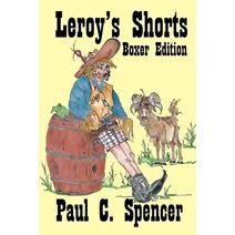 Leroy's Shorts - Boxer Edition