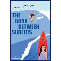 Bond Between Surfers