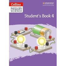 International Primary Science Student's Book: Stage 4 (Collins International Primary Science)