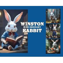 Winston Is No Ordinary Rabbit