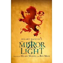 Mirror and the Light