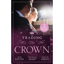 Trading The Crown (Harlequin)