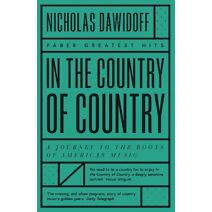 In the Country of Country (Faber Greatest Hits)
