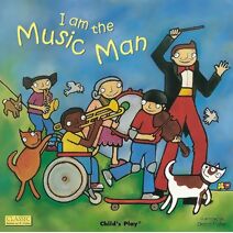 I am the Music Man (Classic Books with Holes Big Book)