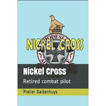 Nickel Cross (Rhodesian Military History)