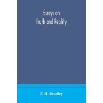 Essays on truth and reality