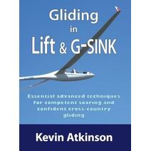 Gliding in - Lift & G-Sink
