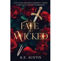 Fate so Wicked (Into the Shadows)