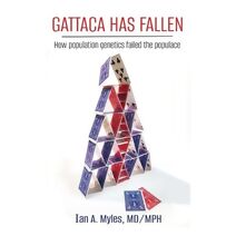 Gattaca Has Fallen