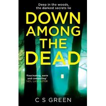 Down Among the Dead (Rose Gifford series)