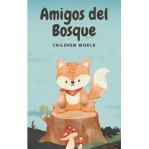 Amigos del Bosque (Children World)