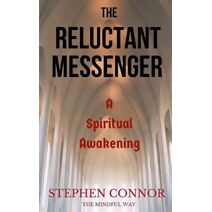 Reluctant Messenger