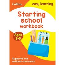 Starting School Workbook Ages 3-5 (Collins Easy Learning Preschool)