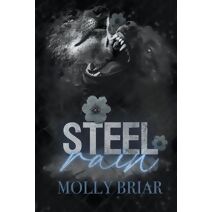 Steel Rain (Iron & Steel)