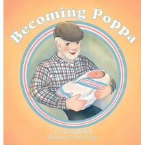 Becoming Poppa