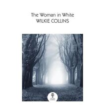 Woman in White (Collins Classics)