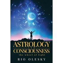 Astrology and Consciousness