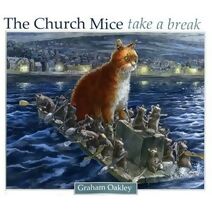 Church Mice Take a Break