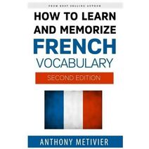 How to Learn and Memorize French Vocabulary (Magnetic Memory)