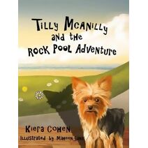 Tilly McAnilly and the Rock Pool Adventure