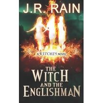 Witch and the Englishman (Allison Lopez)