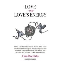 Love and Love's Energy