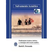 Salvamento Acuatico (Salvamento Acuático Profesional Un Mundo. Guardavidas. Socorrismo. Salvavidas.)