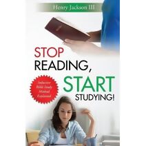 Stop Reading, Start Studying