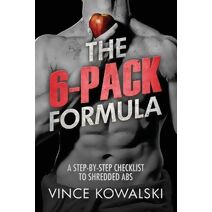6-Pack Formula (Bigger Leaner Stronger Muscle)