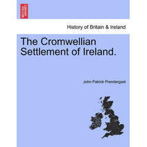 Cromwellian Settlement of Ireland.