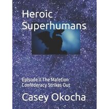 Heroic Superhumans (Heroic Superhumans)