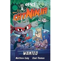 Cat Ninja: Wanted (Cat Ninja)
