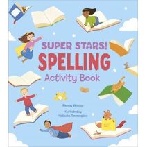 Super Stars! Spelling Activity Book (Super Stars Activity Books)