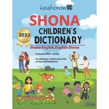 Shona Children's Dictionary (Creating Safety with Shona)