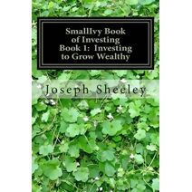 SmallIvy Book of Investing (Smallivy Book of Investing)
