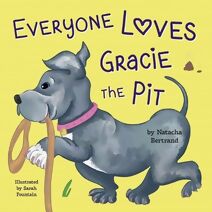 Everyone Loves Gracie the Pit