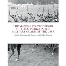 Manual on Ownership of the Shashka in the Military Guard of the USSR