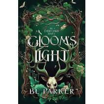 Gloom's Light (Evers Saga)