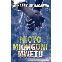 Mioyo Miongoni Mwetu