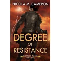 Degree of Resistance (Pacifica Rising)