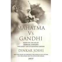 Mahatma vs Gandhi